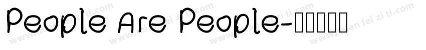 People Are People字体转换